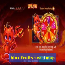 blox fruits sea 1 map